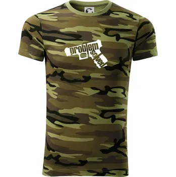 Pánské tričko Problém - zbraň - Army CAMOUFLAGE - S ( Zelený maskáč )