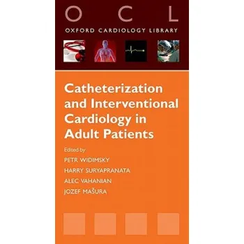 Cizí jazyk Catheterization and Interventional Cardiology in Adult Patients (Petr Widimsky)(Brožovaná)