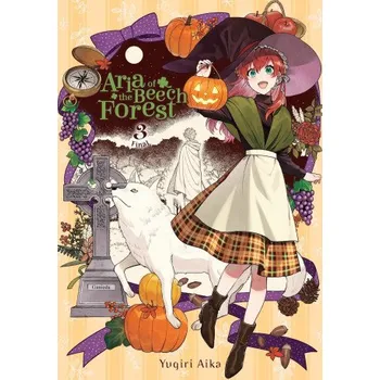 Komiks pro dospělé Aria of the Beech Forest, Vol. 3 (Yumi Tanaka)(Brožovaná)