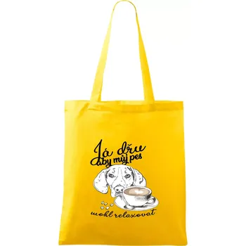 Jezevčík - Já dřu, aby můj pes mohl relaxovat - Taška bavlněná - 42 x 38 cm ( Žlutá )