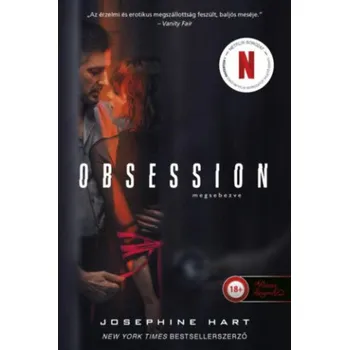 Beletrie pro dospělé Obsession - Megsebezve (Josephine Hart)(Pevná)
