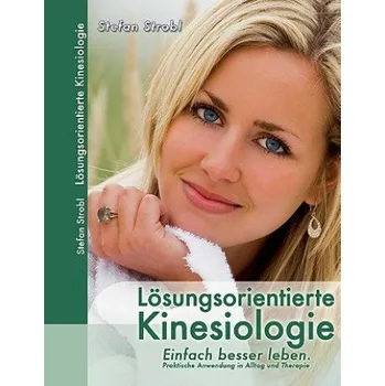 Losungsorientierte Kinesiologie (Stefan Strobl)(Brožovaná)