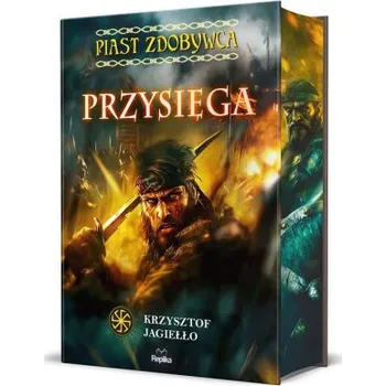 Przysięga. Piast Zdobywca. Słowiańskie Światy. Tom 1 (ilustrowane brzegi) (Krzysztof Jagiełło)(Pevná)