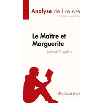 Le Maître et Marguerite (Caroline Dubois)(Brožovaná)