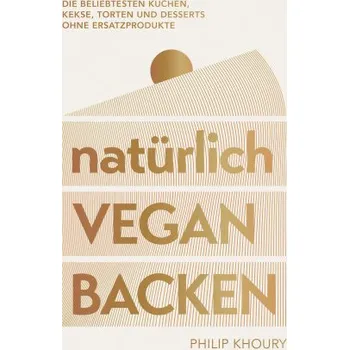 natürlich vegan backen (Pevná)