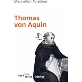 Thomas von Aquin (Maximilian Forschner)(Brožovaná)