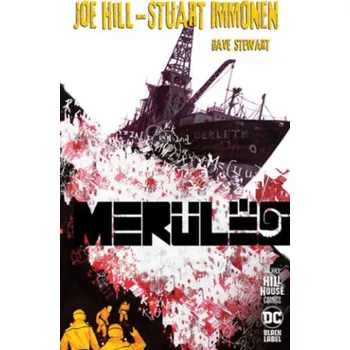 Beletrie pro dospělé Merülés (Joe Hill,Stuart Immonen)(Pevná)