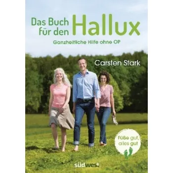 Das Buch für den Hallux - Füße gut, alles gut (Carsten Stark)(Brožovaná)