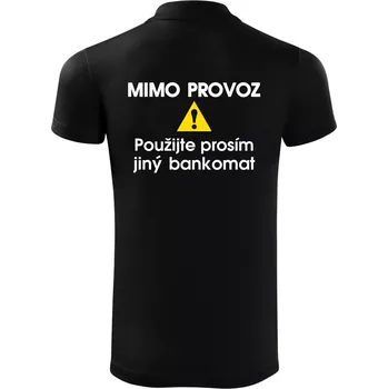 Pánská košile Mimo provoz - použijte jiný bankomat - Polokošile Victory sportovní (dresovina) - S ( Černá )