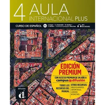 Španělský jazyk AULA INTERNACIONAL PLUS 4 PREMIUM LIBRO DEL ALUMNO (Kniha)