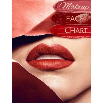 Make-up Makeup Face Chart: Make-up Papier Vorlagen Gesicht zum Ausmalen für Kosmetikerinnen und Visagisten (Millioncrystalbody,Glitter &. Glamour)(Brožovaná)