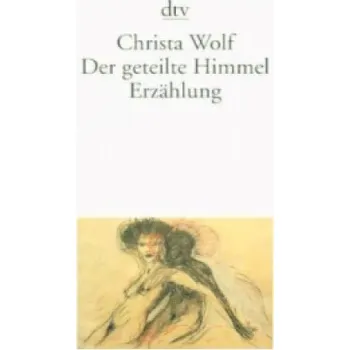Der geteilte Himmel (Christa Wolf)(Brožovaná)