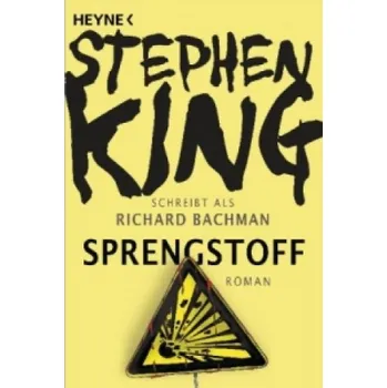 Sprengstoff (Stephen King,Nora Jensen)(Brožovaná)