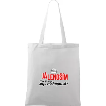 Já lenoším - tvoje superschopnost? rovný nápis - Taška bavlněná - 42 x 38 cm ( Bílá )