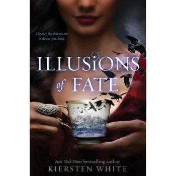 Cizí jazyk Illusions of Fate (Kiersten White)(Brožovaná)