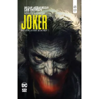 Beletrie pro dospělé Joker - Különleges kiadás (Brian Azzarello)(Pevná)