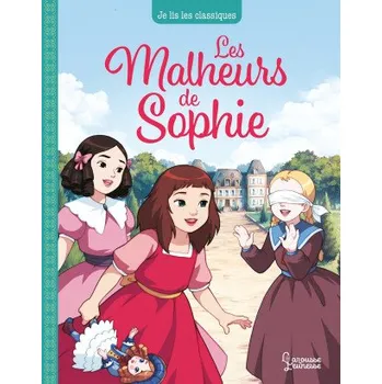 Les malheurs de Sophie (Comtesse de Ségur,Laureen Bouyssou)(Pevná)