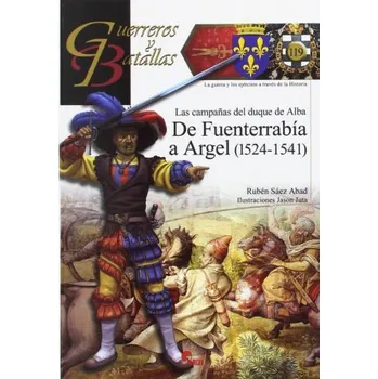 DE FUENTERRABIA A ARGEL (1524-1541) (RUBEN SAEZ ABAD)(Pevná)