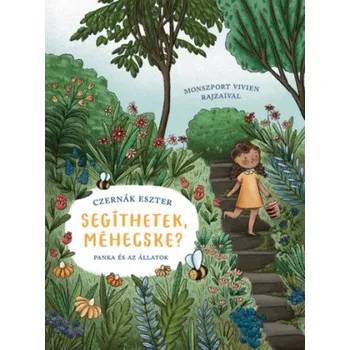 Segíthetek, méhecske? (Czernák Eszter)(Pevná)