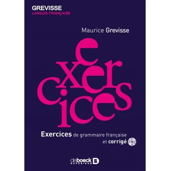 Exercices de grammaire francais et corrige + CD (Maurice Grevisse)(Brožovaná)