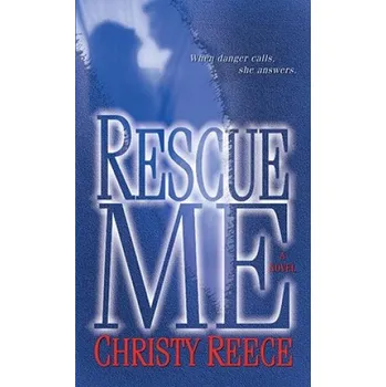 Cizojazyčná kniha Rescue Me (Christy Reece)(Brožovaná)