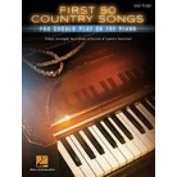 First 50 Country Songs You Should Play on the Piano (Hal Leonard Publishing Corporation)(Brožovaná)