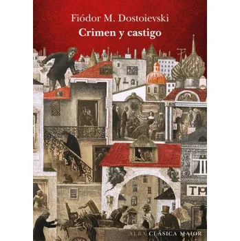 Španělský jazyk CRIMEN Y CASTIGO (FIODOR M. DOSTOIEVSKI)(Brožovaná)