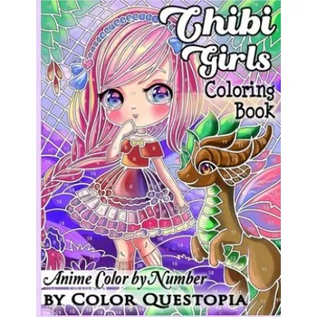 Cizojazyčná kniha Chibi Girls Coloring Book Anime Color by Number (Color Questopia)(Brožovaná)