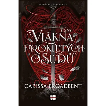 Vlákna prokletých osudů - Carissa…