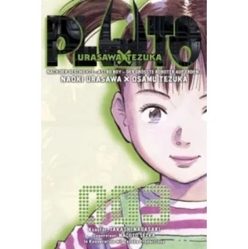 Pluto Urasawa X Tezuka 03 (Osamu Tezuka,Naoki Urasawa,Takashi Nagasaki,Jürgen Seebeck)(Brožovaná)