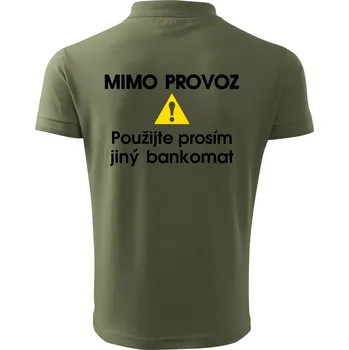 Pánská košile Mimo provoz - použijte jiný bankomat - Polokošile pánská Pique Polo 203 - L ( Khaki )