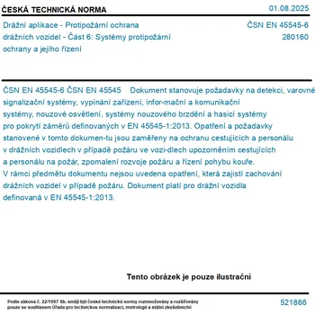ČSN EN 45545-6 - Drážní aplikace - Protipožární ochrana drážních vozidel - Část 6: Systémy protipožární ochrany a jejího řízení - Tisk