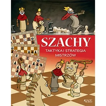 Szachy taktyka i strategia mistrzów (Ferenc Halasz,Zoltan Geczi)(Pevná)