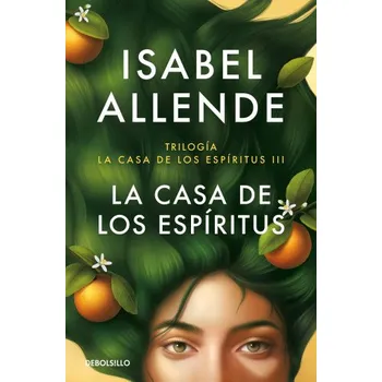 LA CASA DE LOS ESPÍRITUS (Isabel Allende)(Brožovaná)