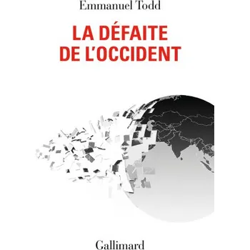 Francouzský jazyk La Défaite de l'Occident (Todd)(Brožovaná)