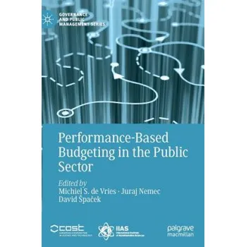 Cizojazyčná kniha Performance-Based Budgeting in the Public Sector (Michiel S. De Vries,Juraj Nemec,David Spacek)(Pevná)