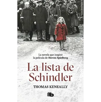 La Lista de Schindler / Schindler's List (Brožovaná)