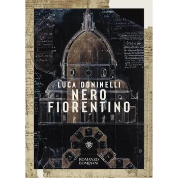 Nero fiorentino (Luca Doninelli)(Brožovaná)