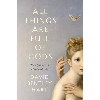 Cestování All Things Are Full of Gods (HART DAVID BENTLEY)(Brožovaná)