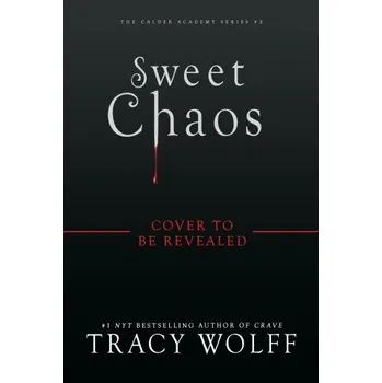 Sweet Chaos (Deluxe Limited Edition) (Pevná)