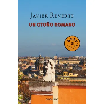 Un otoño romano (JAVIER REVERTE)(Pevná)