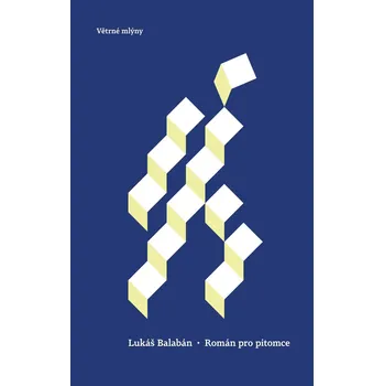 Román pro pitomce - Lukáš Balabán…