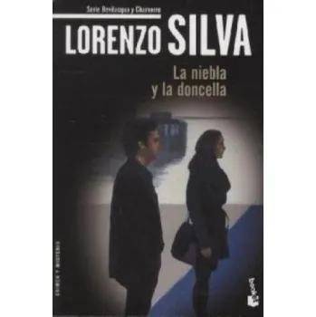 Španělský jazyk La niebla y la doncella (Lorenzo Silva)(Brožovaná)