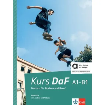 Německý jazyk Kurs DaF A1-B1 - Hybride Ausgabe allango (Friederike Jin,Martina Nied Curcio,Nicole Schäfer,Kathrin Schweiger,Simone Weidinger,Helga Würtz)(Kniha)