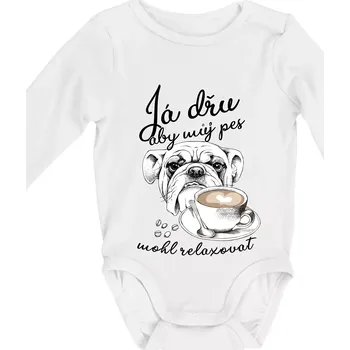 Boxer - Já dřu, aby můj pes mohl relaxovat - Body kojenecké s dlouhým rukávem - Dlouhý r. do 3 měs ( Bílá )