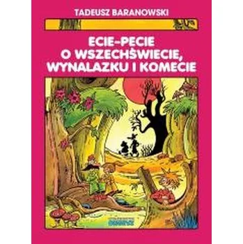 Komiks pro dospělé Ecie-Pecie o wszechświecie, wynalazku i komecie - TADEUSZ BARANOWSKI [PL] (2025, Firma, Ongrys)