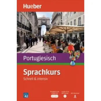 Německý jazyk Sprachkurs Portugiesisch, m. 1 Audio, m. 1 Audio-CD, m. 1 Buch, m. 1 Audio: Schnell & intensiv / Paket: Buch + 4 Audio-CDs + MP3-CD + MP3-Download. Mit MP3-Download – Armindo José de Morais,Nair Nagamine Sommer (DE)