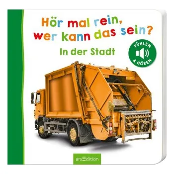 První čtění Hör mal rein, wer kann das sein? - In der Stadt (Leporelo)