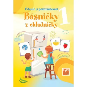 Bystrá hlava Čítanie s porozumením 1 - básničky z chladničky PZ (Jana Bezegová)(Brožovaná)