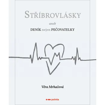 Kniha Stříbrovlásky